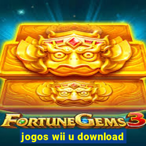 jogos wii u download